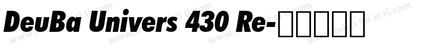 DeuBa Univers 430 Re字体转换